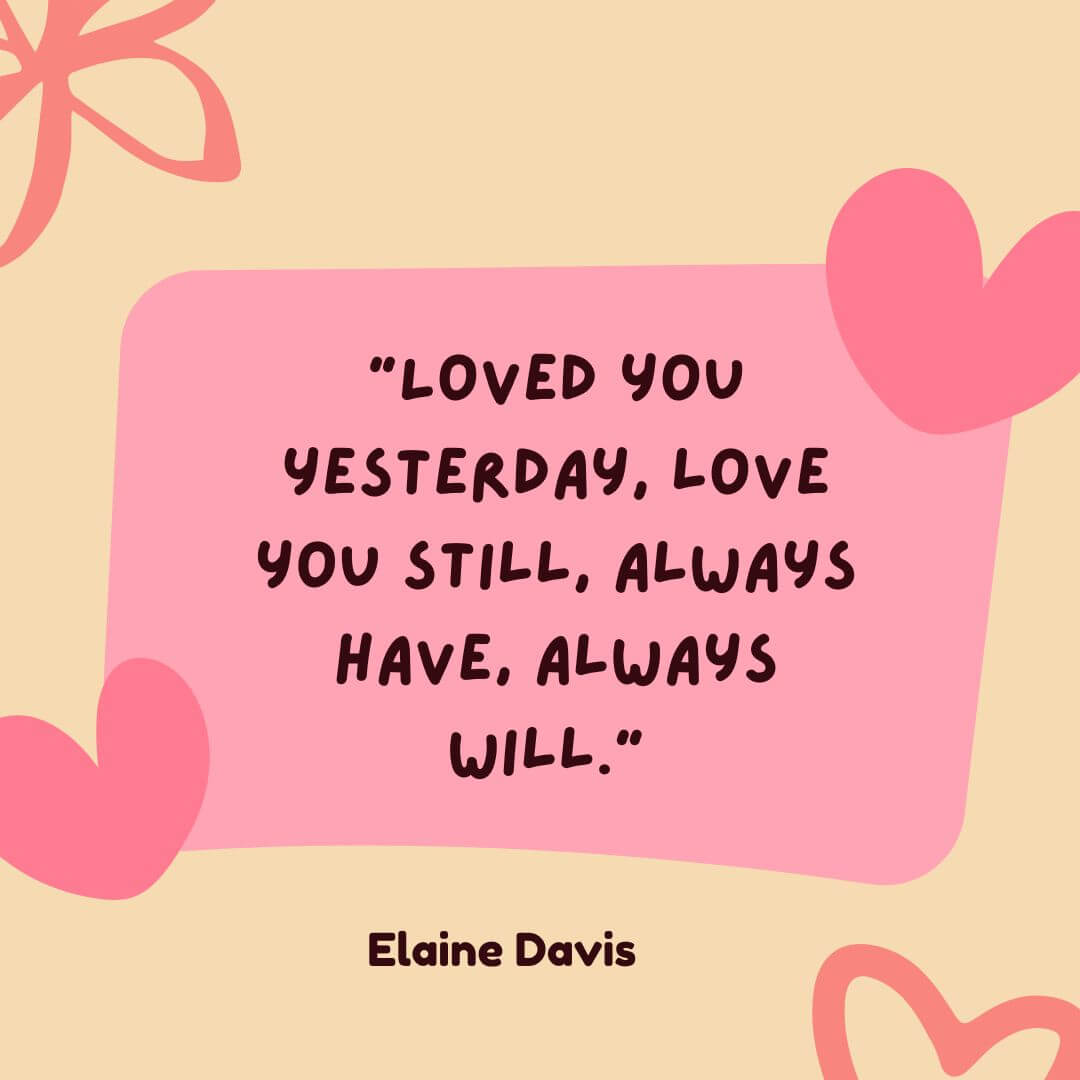 30 Best Love Quotes For Someone Special To Express Your Feelings 