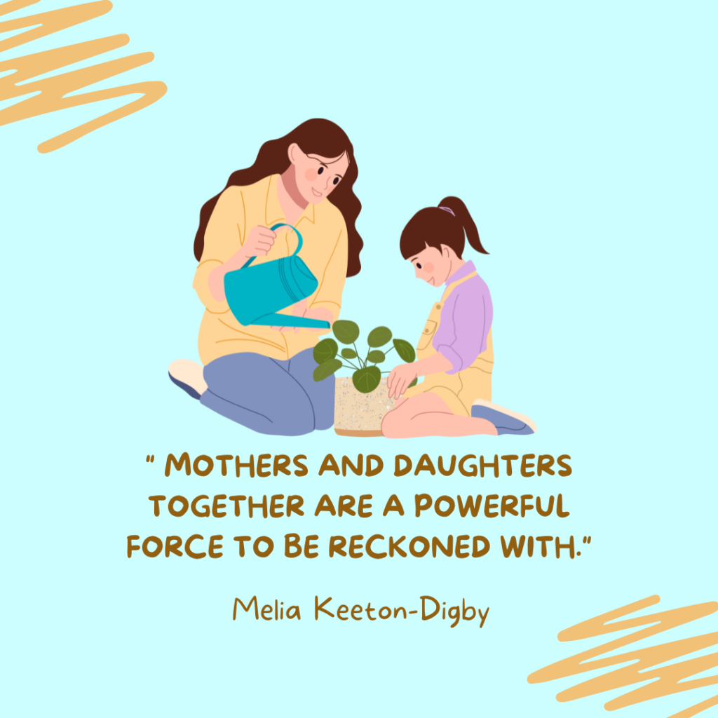 Mother-Daughter bond Quotes