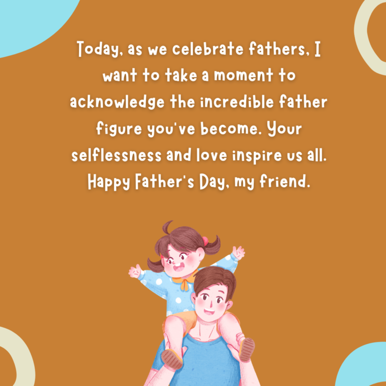 Stunning Happy Father S Day My Friend Images
