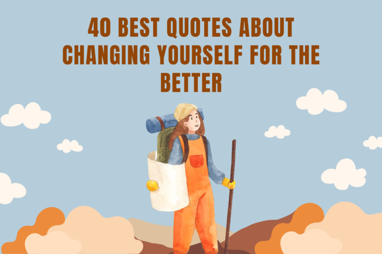 40-best-quotes-about-changing-yourself-for-the-better-girlwithdreams