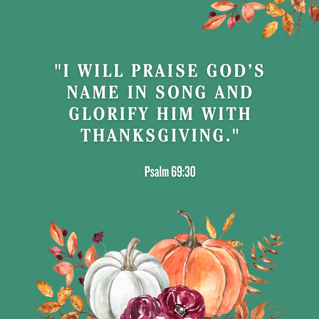 30 Thanksgiving Bible Quotes For Gratitude - Grrlwithdreeams