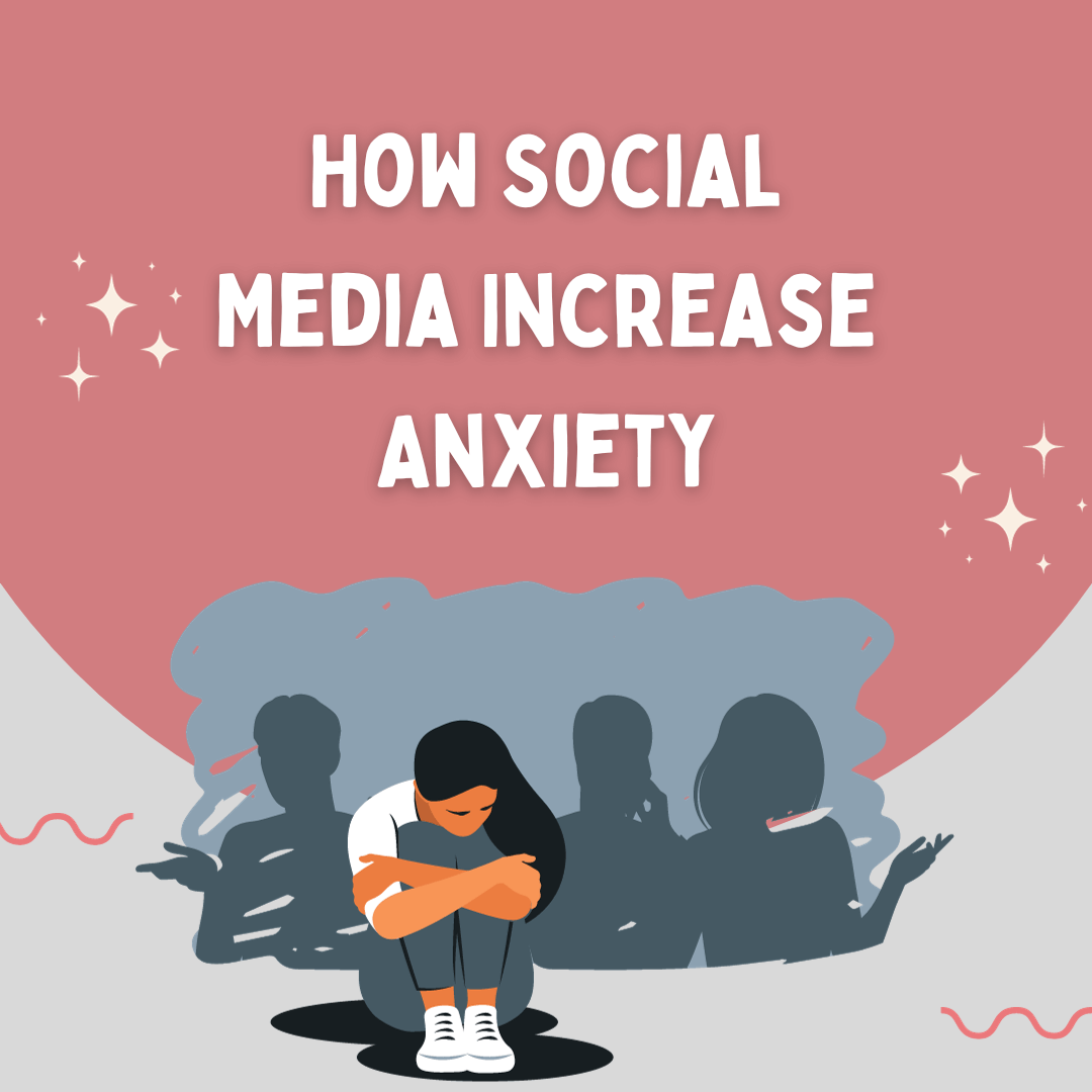 5 Ways How Social Media Increase Anxiety - Grrlwithdreeams