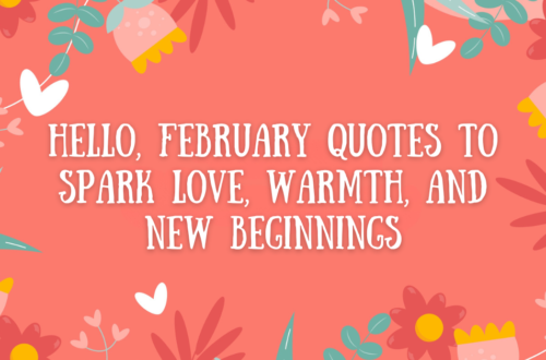 February Quotes