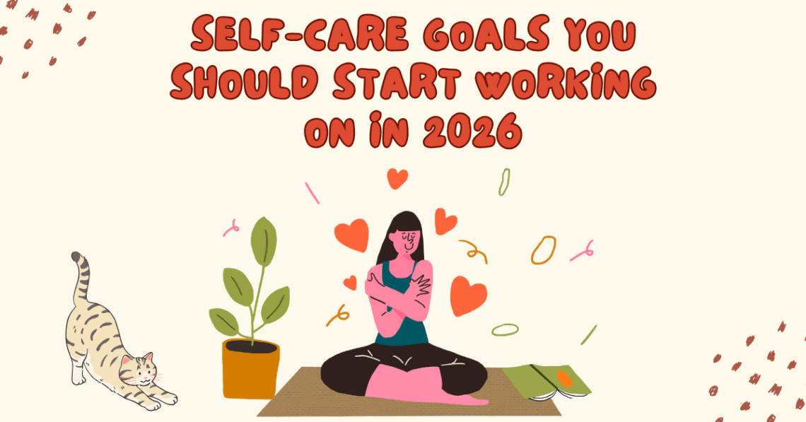 Self-care Goals 2026