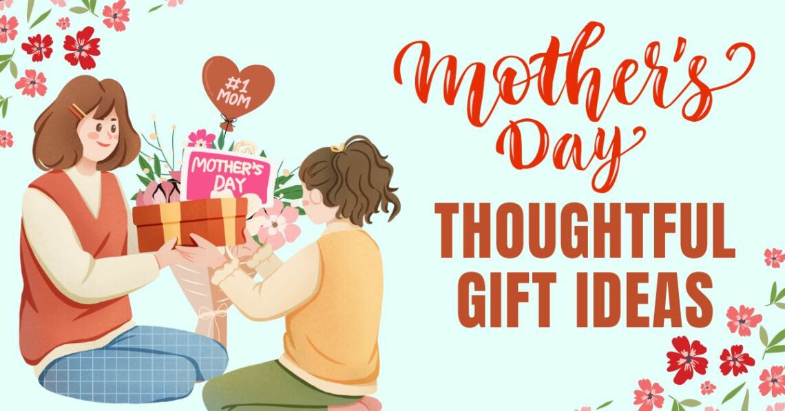 Mother's Day Gifts 2026