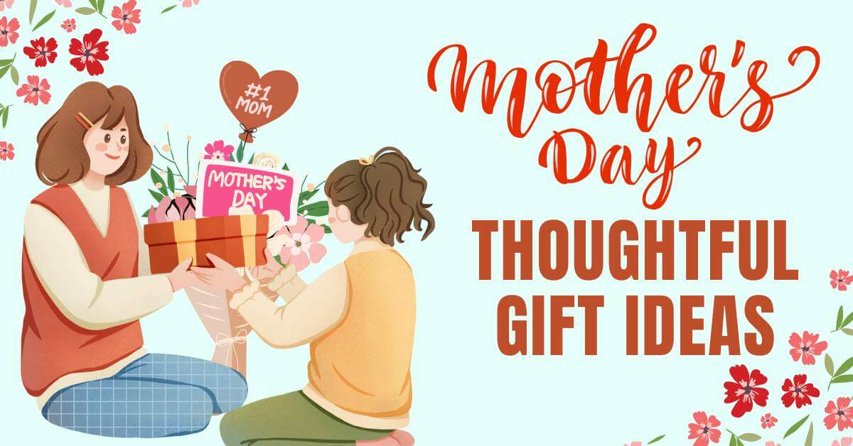 30 Best Thoughtful Mother's Day Gifts 2026 To Surprise Your Mom ...