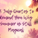 July Quotes