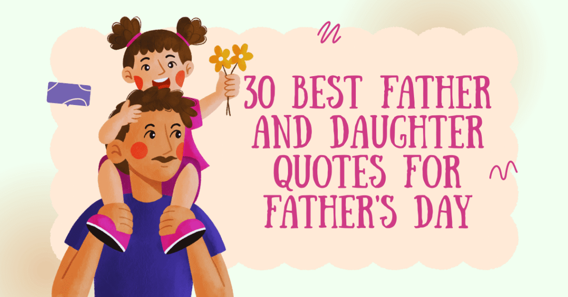 Father and Daughter Quotes
