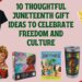 Juneteenth Gift Ideas