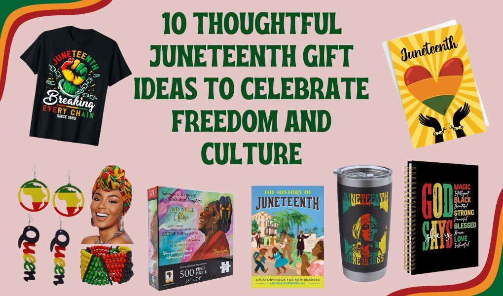 Juneteenth Gift Ideas