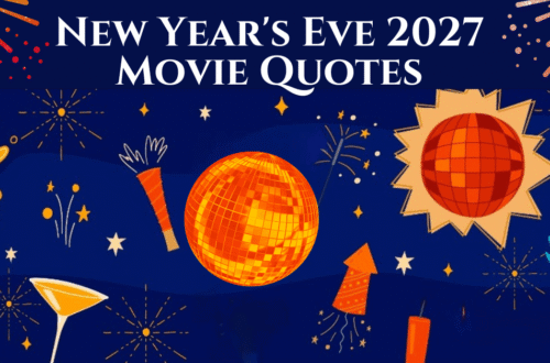 New Year's 2027 Eve Movie Quotes