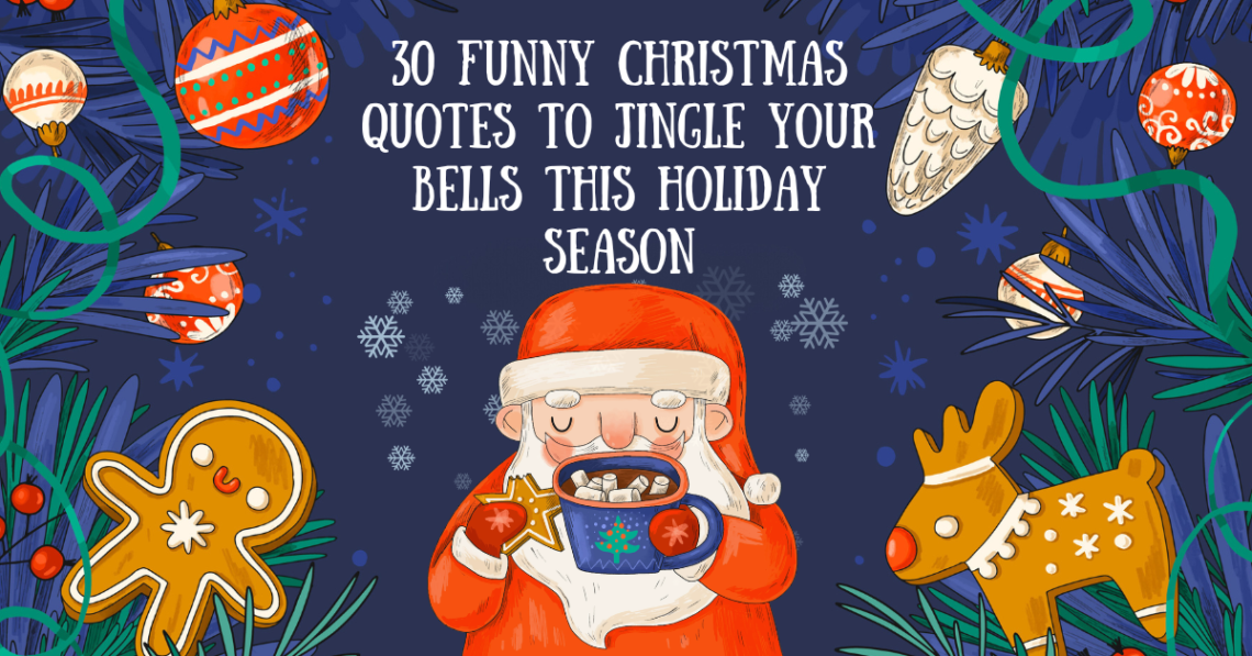 Funny Christmas Quotes