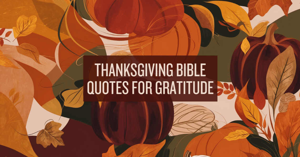 Thanksgiving Bible Quotes
