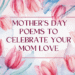 Mother's Day Poems