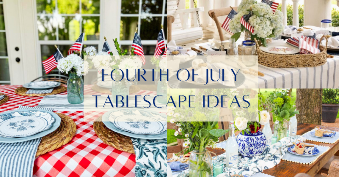 Fourth of July Tablescape