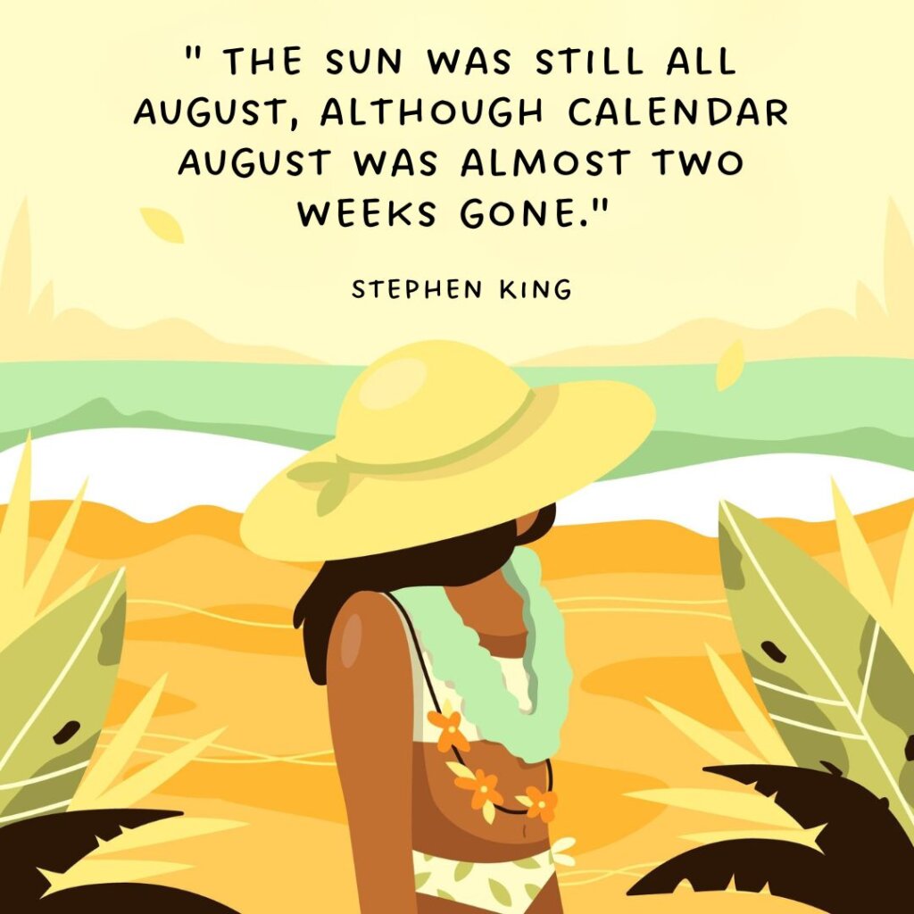 August quotes