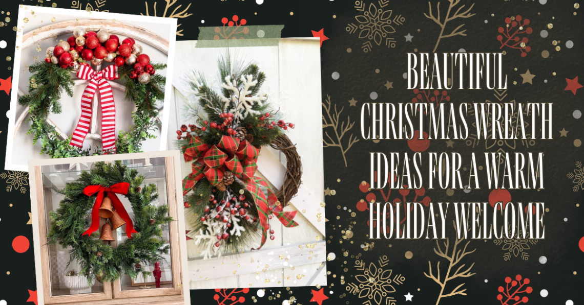 Christmas Wreaths Ideas