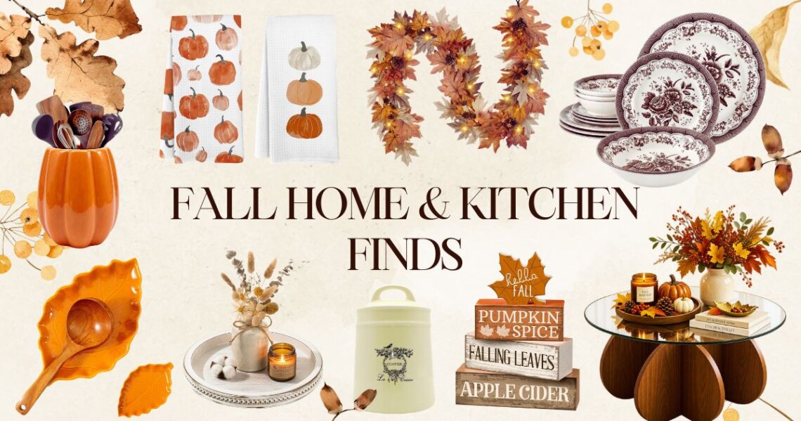 Fall Home & Kitchen Finds